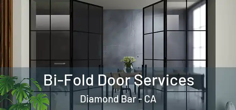 Bi-Fold Door Services Diamond Bar - CA