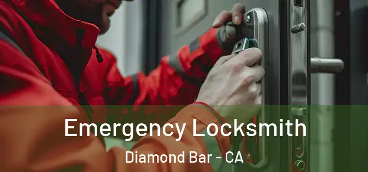 Emergency Locksmith Diamond Bar - CA