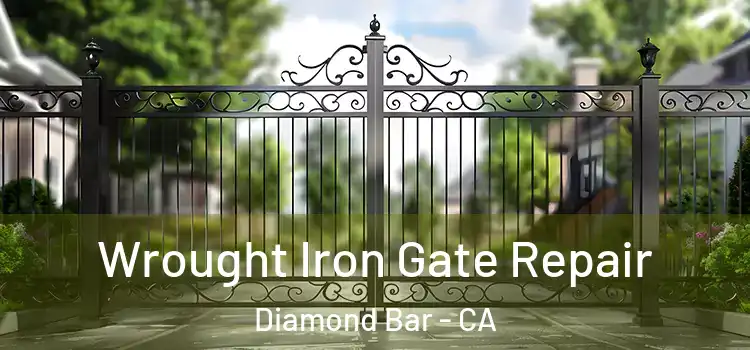 Wrought Iron Gate Repair Diamond Bar - CA